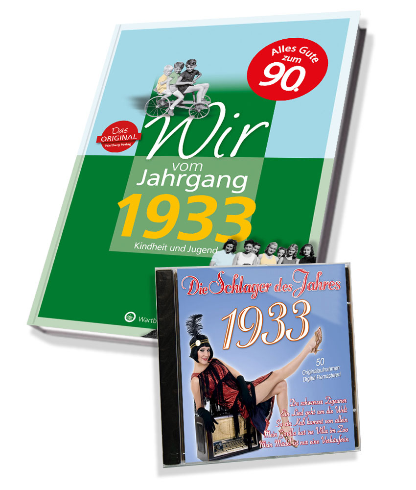 Zeitreise 1933 - Wir vom Jahrgang & Schlager 1933